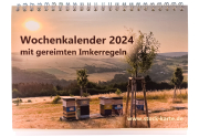 Wochenkalender 2024 mit gereimten Imkerregeln