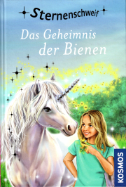 Das Geheimnis der Bienen - Sternenschweif Band 66 / Linda Chapman, Cover