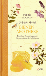 Fräulein Grüns Bienenapotheke / Karina Nouman, Cover