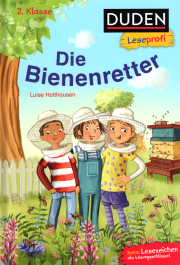 Die Bienenretter / Luise Holthausen / Duden Leseprofi, 2. Klasse
