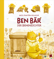 Ben Bär - the beekeeper / Aneta Františka Holasová