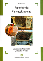 Biotechnische Varroabekämpfung / Krzystof Olszewski