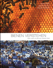 Bienen verstehen / Martin Ott, Martin Dettli & Philipp Rohner, Cover